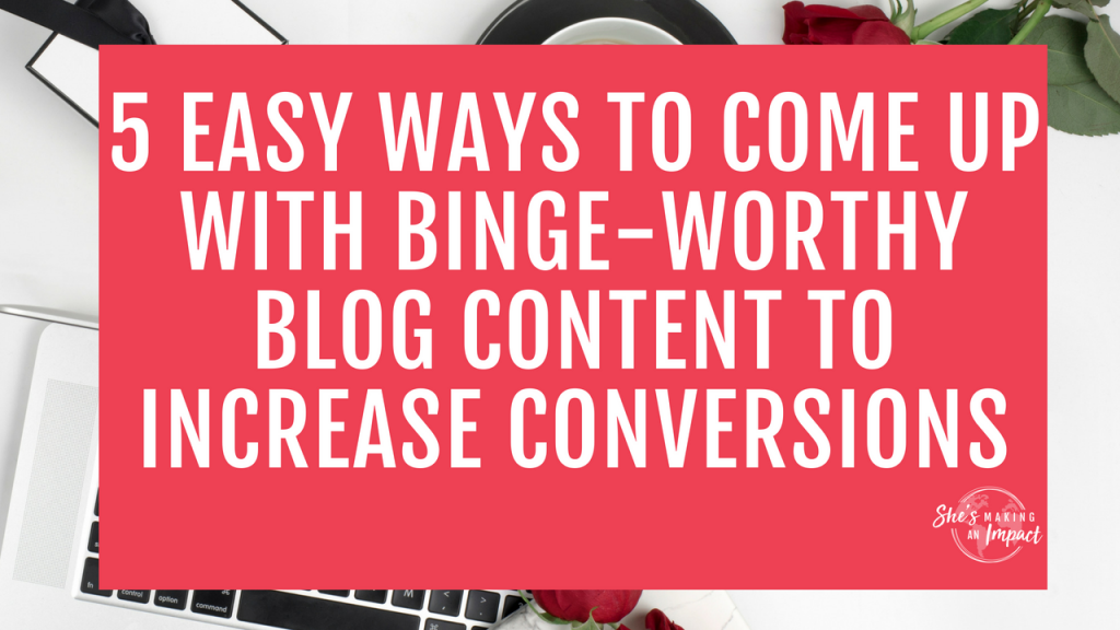 Struggling to come up with blog content ideas? In this article, I’ll share 5 tips to come up with binge-worthy blog content ideas. You’ll never run out of new blog posts! Every entrepreneur needs to read this =) Repin and grab my free printable cheat and learn how to get more leads with pinterest! #pinterest #blogging #entrepreneur #girlboss