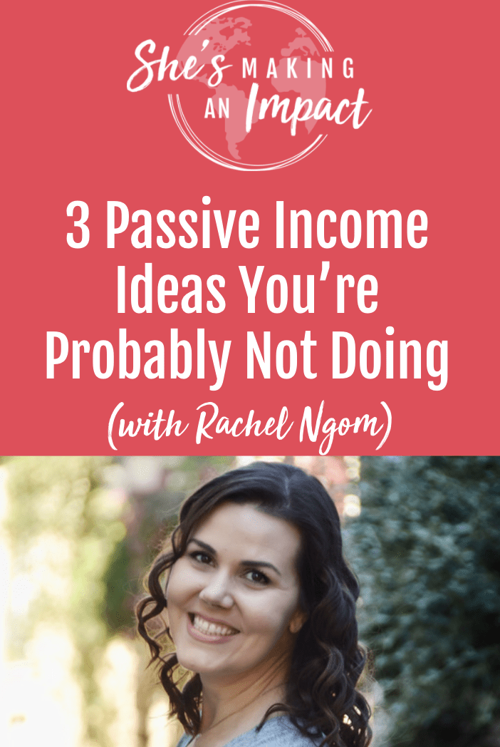 3 Passive Income Ideas You’re Probably Not Doing: Episode 276