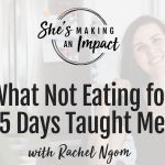 What Not Eating for 5 Days Taught Me: Episode 305 What Not Eating for 5 Days Taught Me: Episode 305