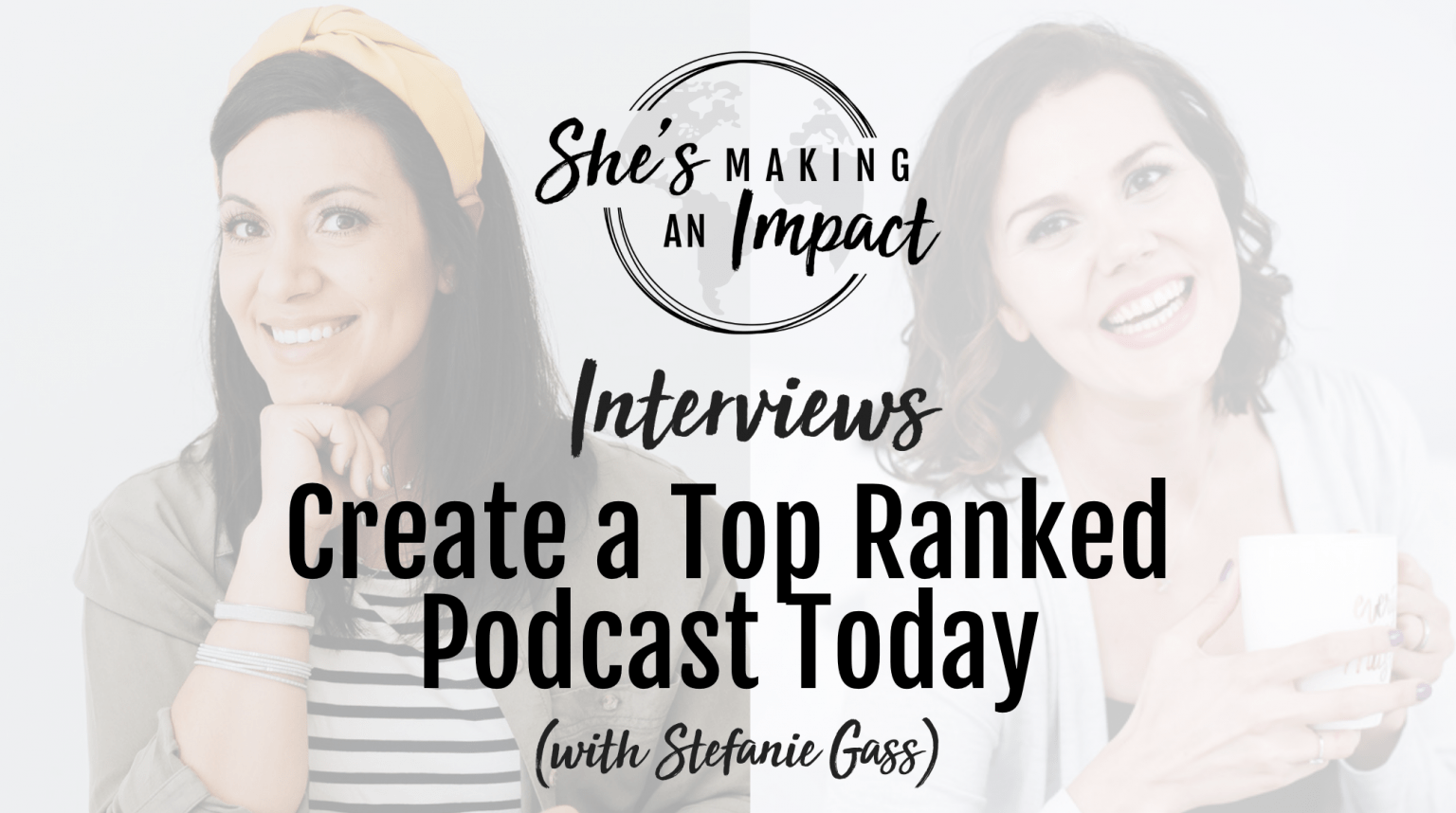 Create a Top Ranked Podcast Today (with Stefanie Gass): Episode 361 ...