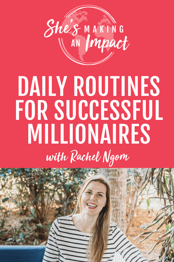 Daily Routines for Successful Millionaires: Episode 404