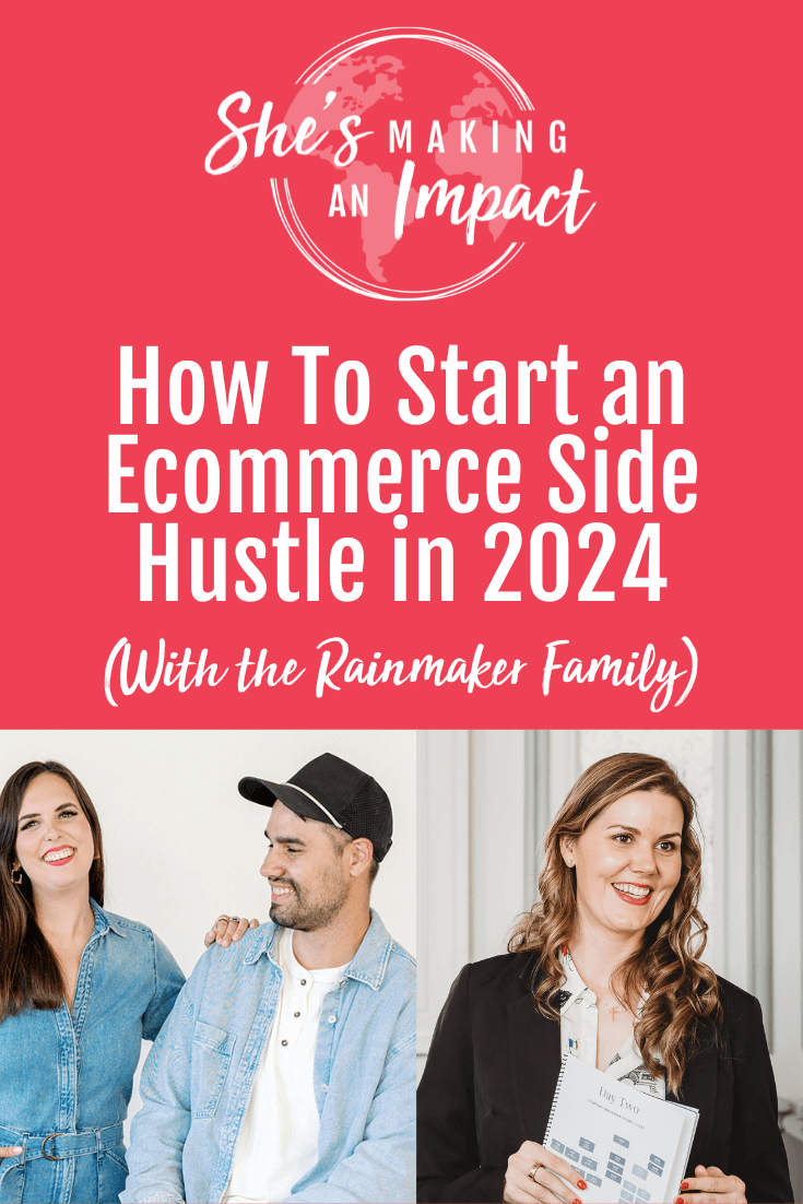 How To Start an Ecommerce Side Hustle in 2024 (With the Rainmaker Family) - Episode 442