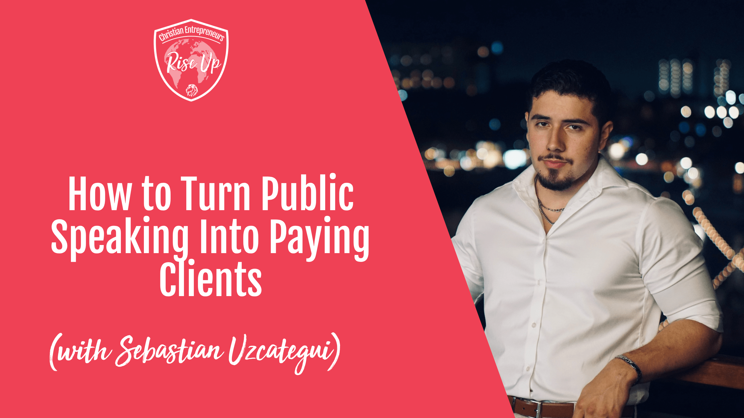 How to Turn Public Speaking Into Paying Clients (with Sebastian Uzcategui) - Episode 577