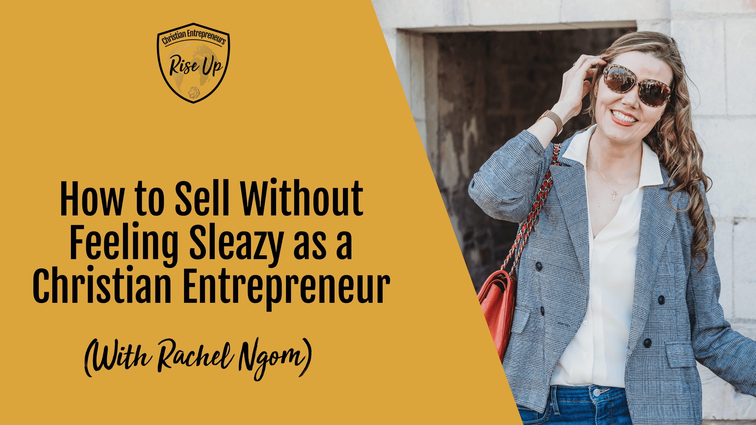 How to Sell Without Feeling Sleazy as a Christian Entrepreneur - Episode 586