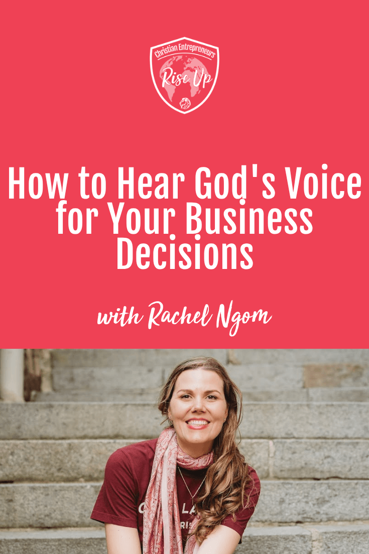 How to Hear God\'s Voice for Your Business Decisions - Episode 591